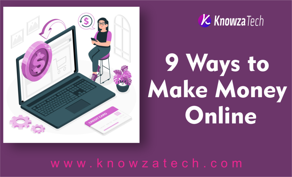 9 Ways to make money online