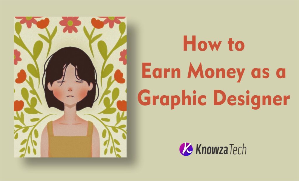 How to Earn Money as a Graphic Designer