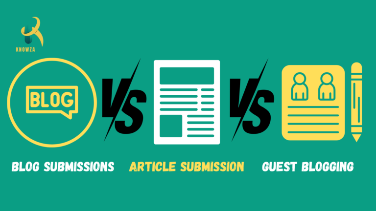 Blog Submissions VS Article Submissions VS Guest Blogging